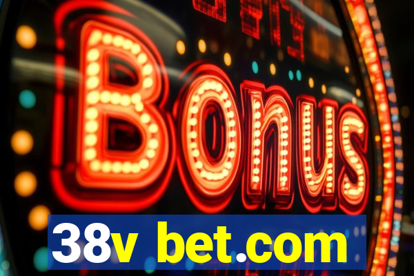 38v bet.com